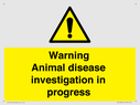 warning-animal-disease-investigation-in-progress~